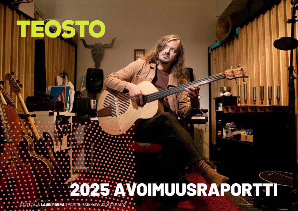Teosto: avoimuusraportti ja tilinpäätös 2025